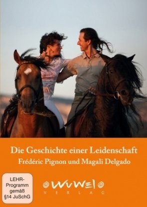 Die Geschichte einer Leidenschaft - Frédéric Pignon, Magali Delgado