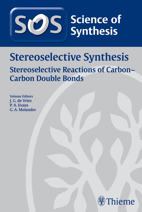 Science of Synthesis: Stereoselective Synthesis Vol. 1