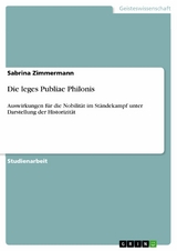 Die leges Publiae Philonis - Sabrina Zimmermann