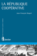 La république coopérative - Jean-François Draperi