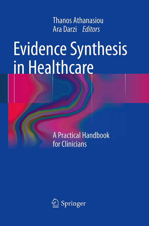 Evidence Synthesis in Healthcare - 