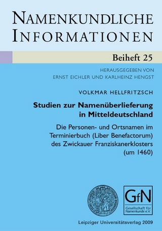 Studien zur Namenüberlieferung in Mitteldeutschland - Volkmar Hellfritzsch
