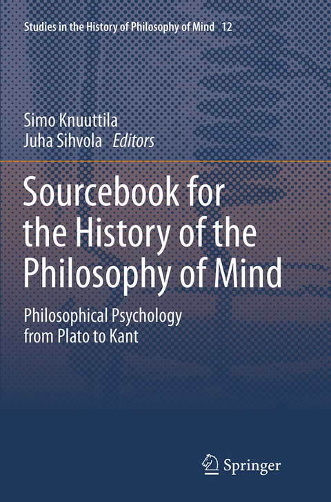 Sourcebook for the History of the Philosophy of Mind - 