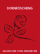 Dornröscheng - Magnus R1er Vong Weisheid Her