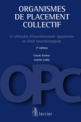 Organismes de placement collectif -  Claude Kremer,  Isabelle Lebbe