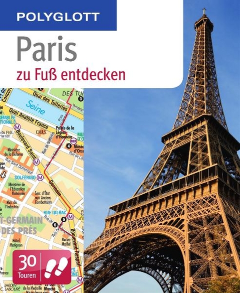 Polyglott zu Fuß Paris entdecken