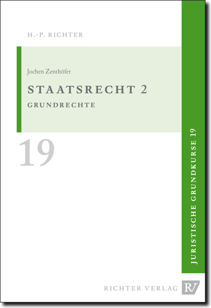Juristische Grundkurse / Band 19 - Staatsrecht 2 - Jochen Zenthöfer