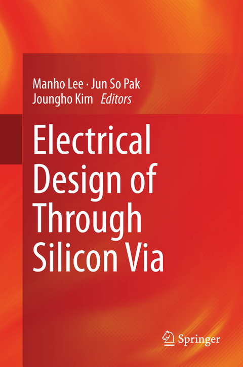 Electrical Design of Through Silicon Via - 