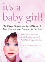 It's a Baby Girl! -  Stacie Bering,  Adie Goldberg,  The Gurian Institute