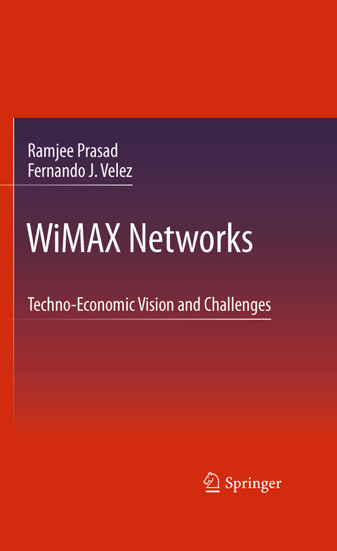 WiMAX Networks - Ramjee Prasad, Fernando J. Velez