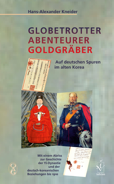 Globetrotter Abenteurer Goldgräber - Hans A. Kneider