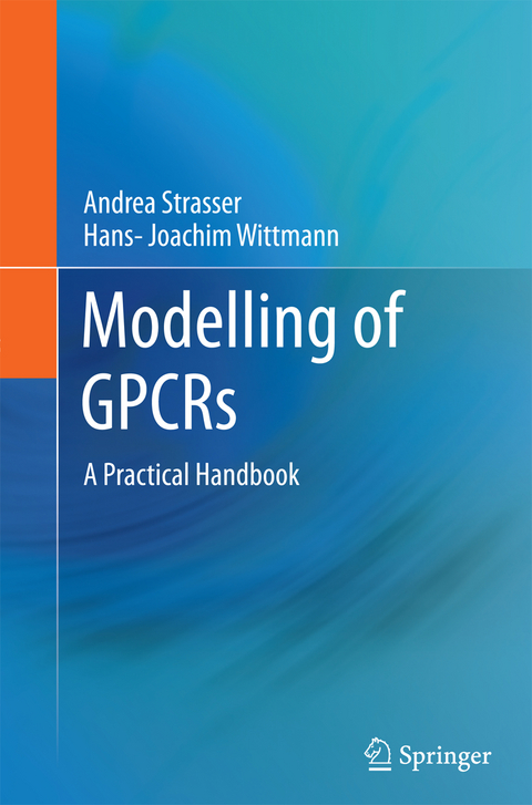 Modelling of GPCRs - Andrea Strasser, Hans-Joachim Wittmann