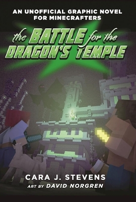 The Battle for the Dragon's Temple - Cara J. Stevens