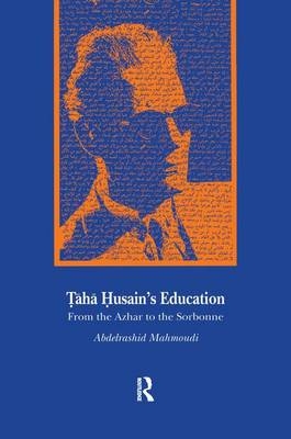 Taha Husain's Education - Abdelrashid Mahmoudi