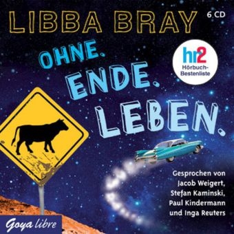 Ohne. Ende. Leben. - Libba Bray