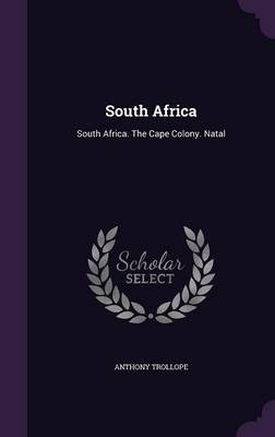 South Africa - Anthony Trollope