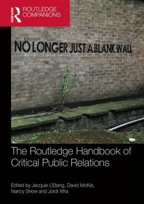 The Routledge Handbook of Critical Public Relations - 