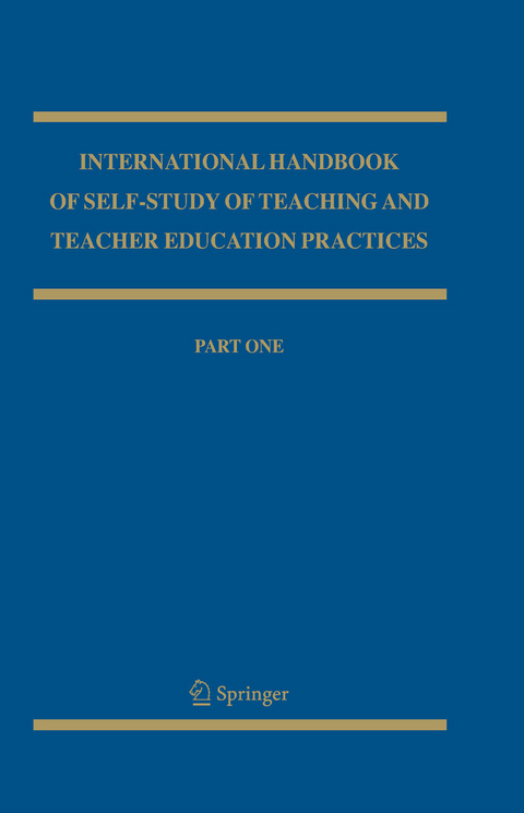 International Handbook of Self-Study of Teaching and Teacher Education Practices - 