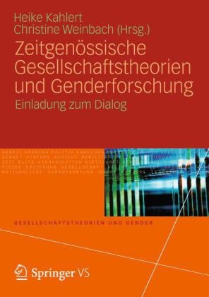 Zeitgenössische Gesellschaftstheorien und Genderforschung - 