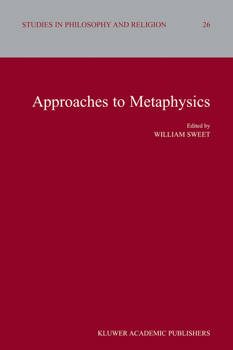 Approaches to Metaphysics - 