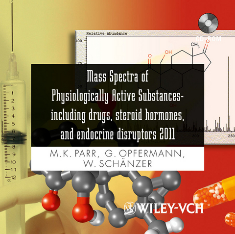 Mass Spectra of Physiologically Active Substances- - Maria K. Parr, Georg Opfermann, Wilhelm Schänzer