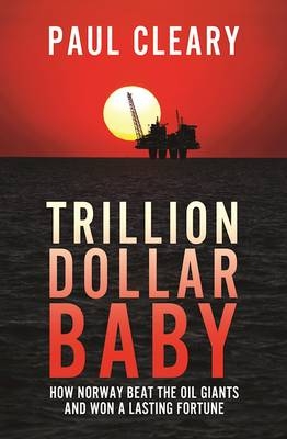 Trillion Dollar Baby - Paul Cleary