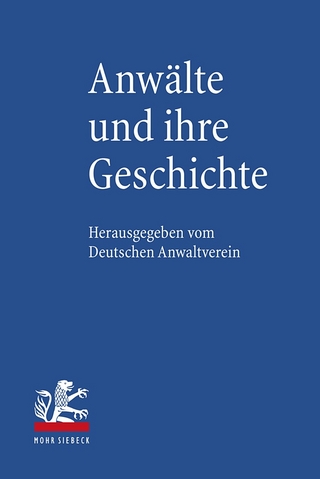 Anwälte und ihre Geschichte - Der Deutsche Anwaltverein