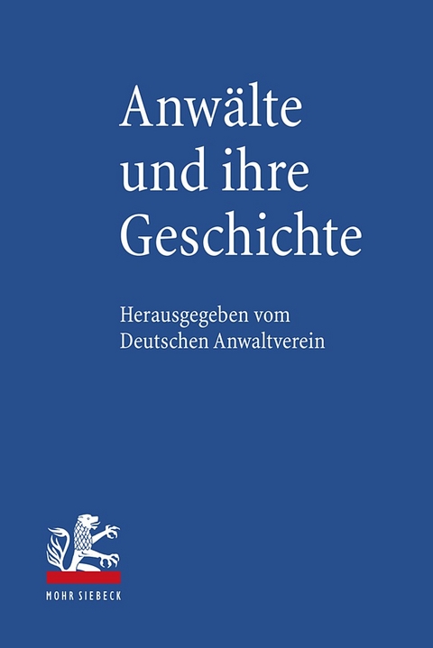 Anwälte und ihre Geschichte - 