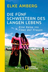 Die fünf Schwestern des langen Lebens - Elke Amberg