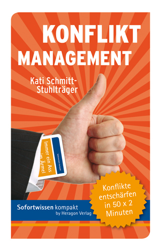 Sofortwissen kompakt: Konfliktmanagement - Kati Schmitt-Stuhlträger