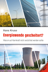 Energiewende gescheitert? - Hans Kruse