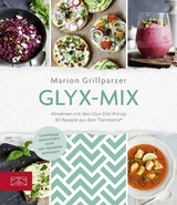 Glyx-Mix - Marion Grillparzer