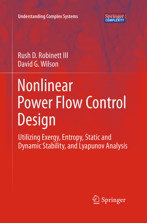 Nonlinear Power Flow Control Design - Rush D. Robinett III, David G. Wilson