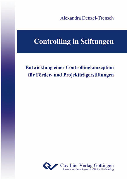 Controlling in Stiftungen - Alexandra Denzel-Trensch