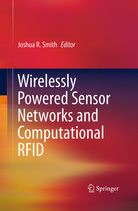 Wirelessly Powered Sensor Networks and Computational RFID - 