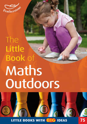 The Little Book of Maths Outdoors - Terry Gould