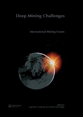 International Mining Forum 2005, New Technologies in Underground Mining, Safety and Sustainable Development - 