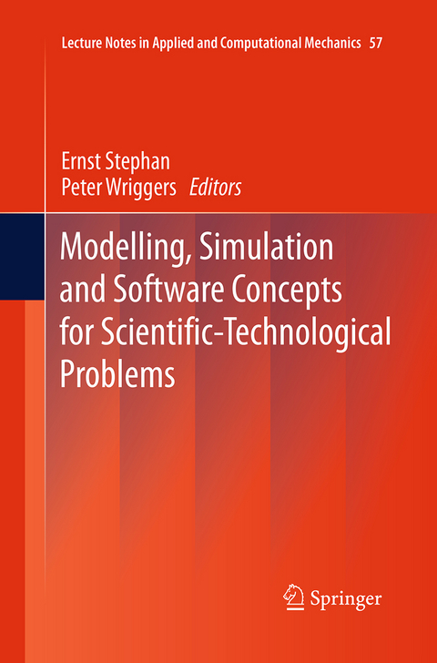 Modelling, Simulation and Software Concepts for Scientific-Technological Problems - 