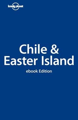 Lonely Planet Chile & Easter Island