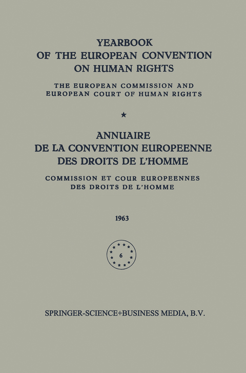 Yearbook of the European Convention on Human Rights / Annuaire de la Convention Europeenne des Droits de L’Homme - A. H. Robertson