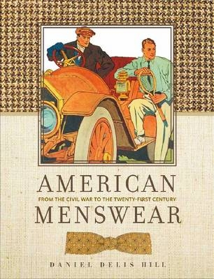 American Menswear - Daniel Delis Hill