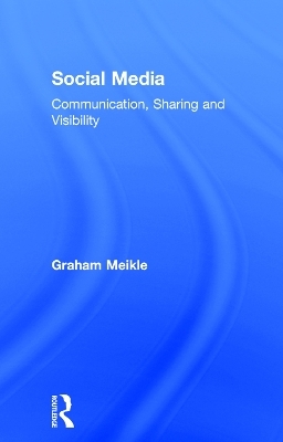 Social Media - Graham Meikle