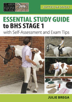 Essential Study Guide to BHS Stage 1 - Julie Brega