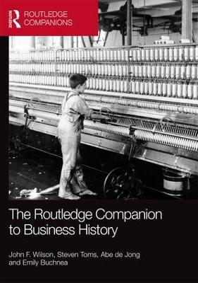 The Routledge Companion to Business History - 