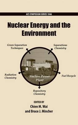 Nuclear Energy and the Environment - 