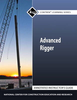 Advanced Rigger AIG -  NCCER