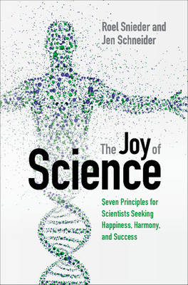 The Joy of Science - Roel Snieder, Jen Schneider