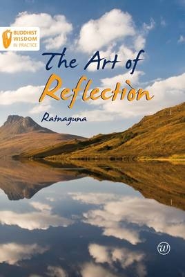 The Art of Reflection -  Ratnaguna