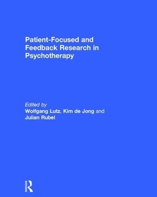 Patient-Focused and Feedback Research in Psychotherapy - 