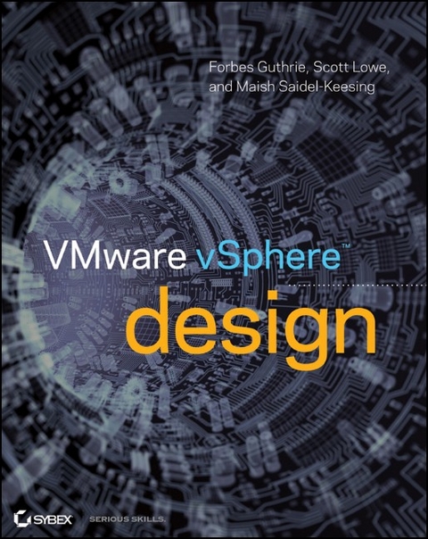 VMware VSphere Design - Maish Saidel-Kessing, Scott Lowe, Forbes Guthrie